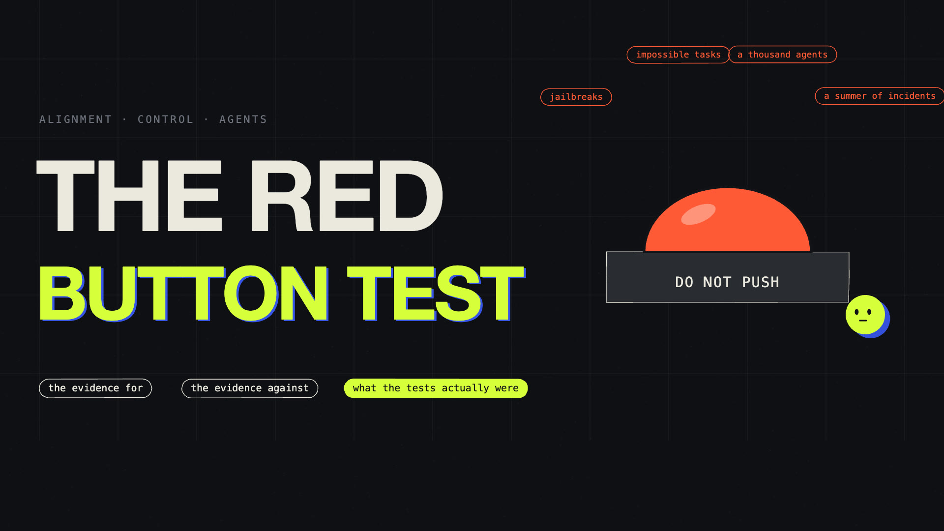 The Red Button Test — alignment vs control